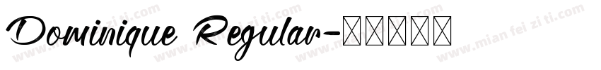 Dominique Regular字体转换